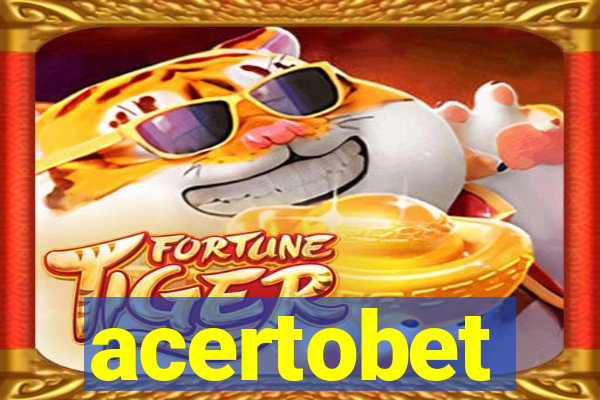 acertobet