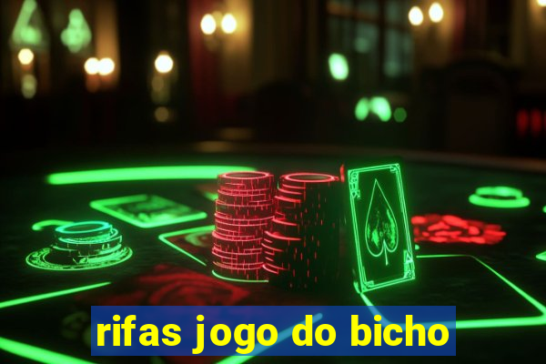 rifas jogo do bicho