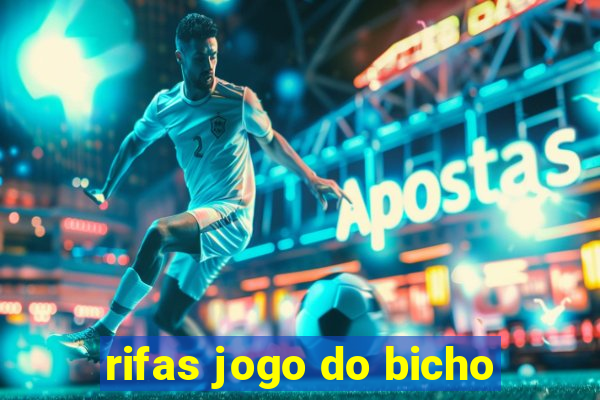 rifas jogo do bicho