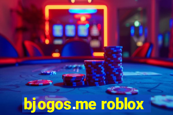 bjogos.me roblox