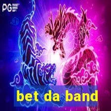 bet da band