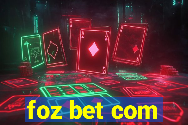 foz bet com