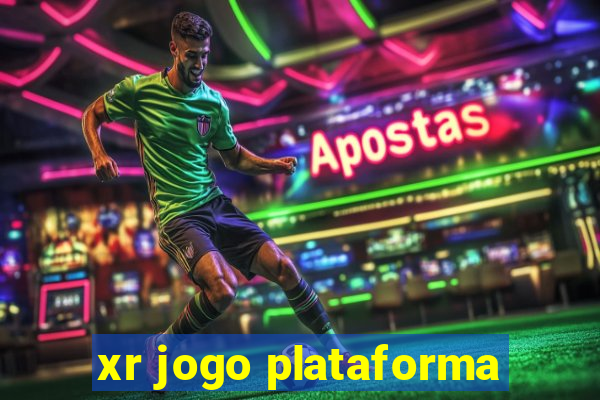 xr jogo plataforma