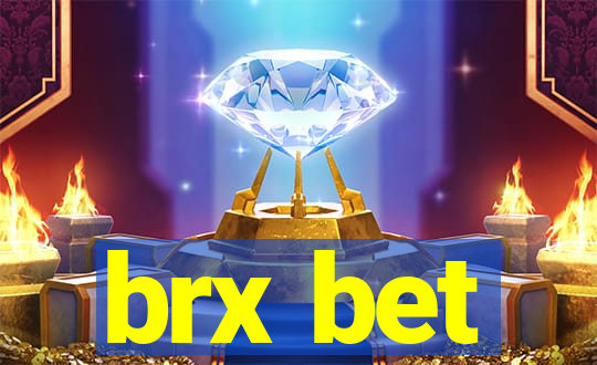 brx bet