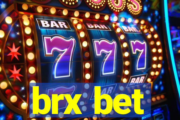 brx bet