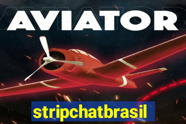 stripchatbrasil