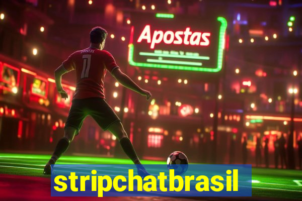 stripchatbrasil