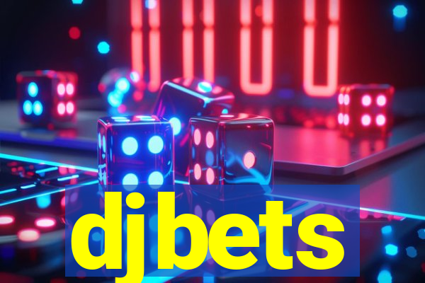 djbets