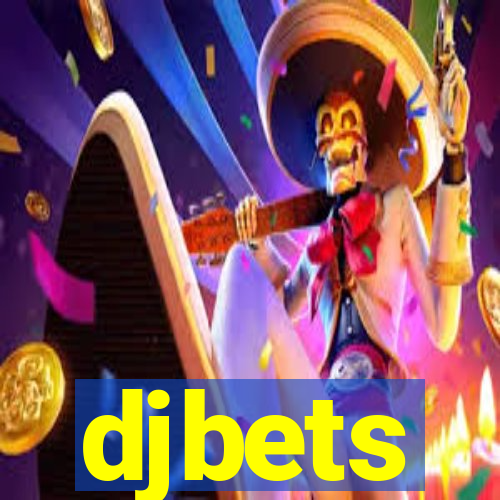 djbets