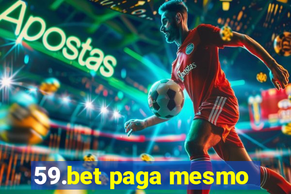 59.bet paga mesmo