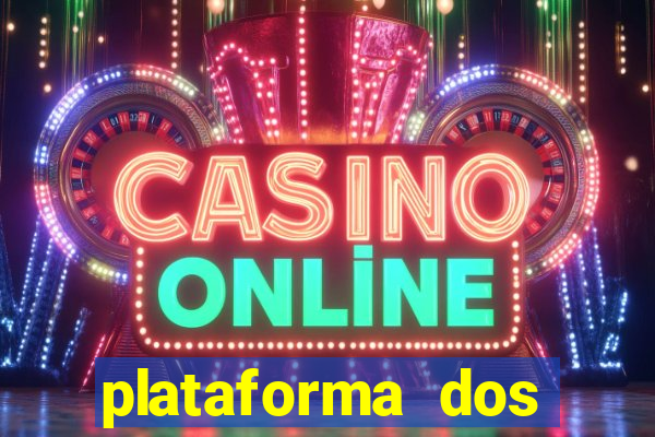 plataforma dos famosos jogos