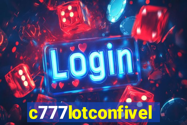 c777lotconfivel