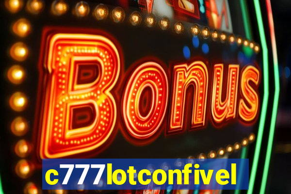 c777lotconfivel