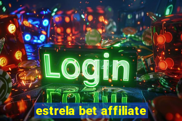 estrela bet affiliate