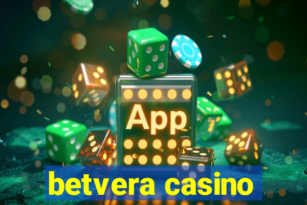 betvera casino