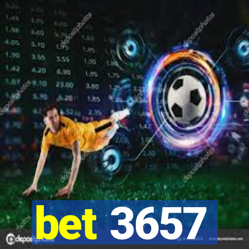 bet 3657