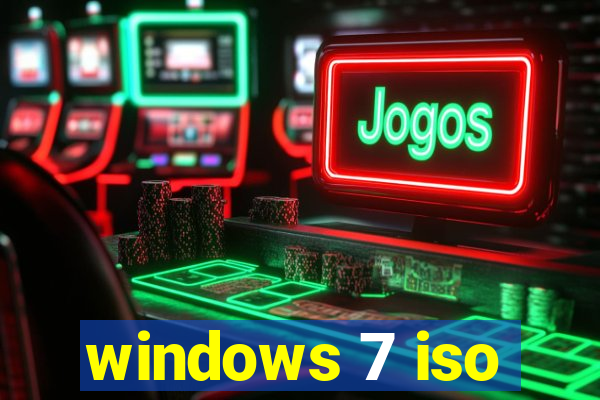 windows 7 iso