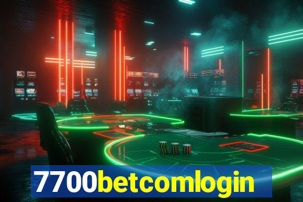 7700betcomlogin