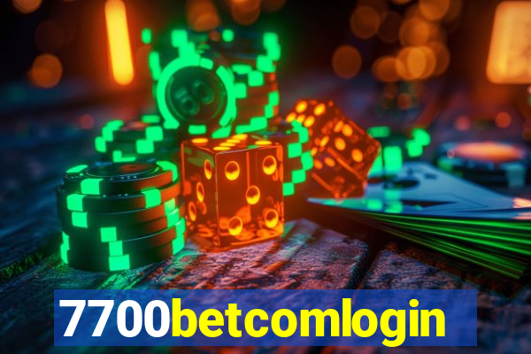 7700betcomlogin