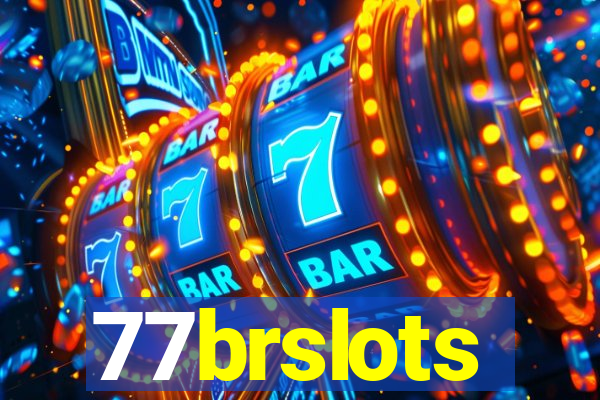 77brslots