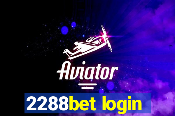 2288bet login