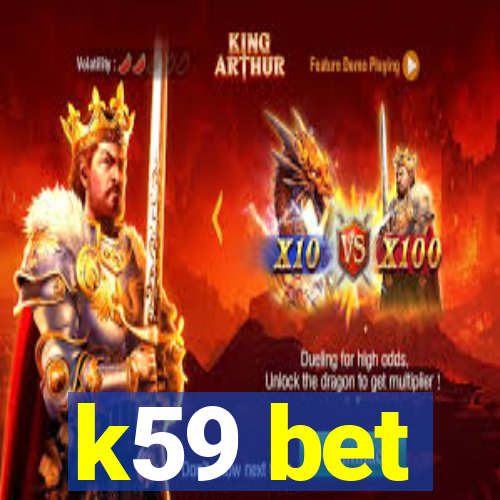 k59 bet