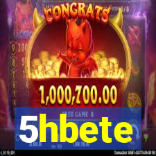 5hbete