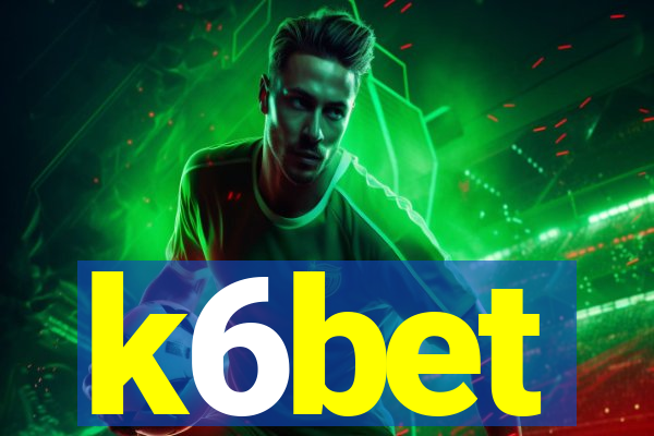 k6bet