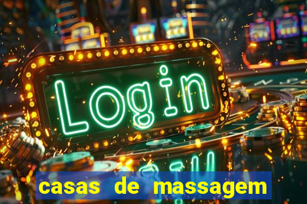 casas de massagem em porto alegre