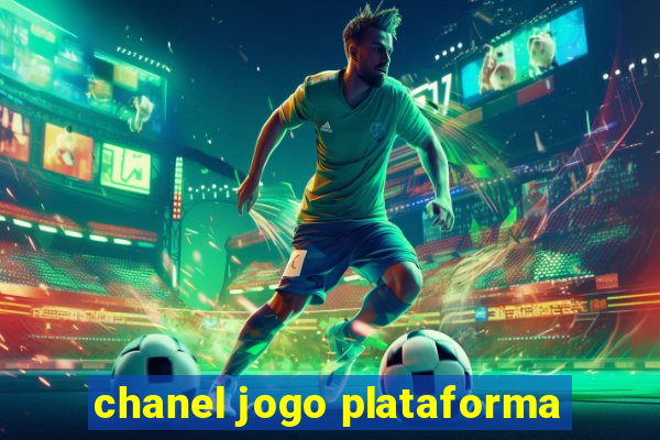 chanel jogo plataforma