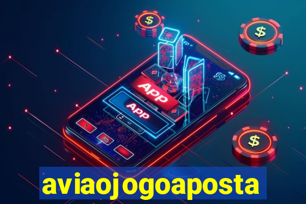 aviaojogoaposta