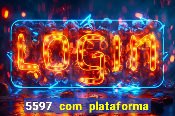 5597 com plataforma de jogos