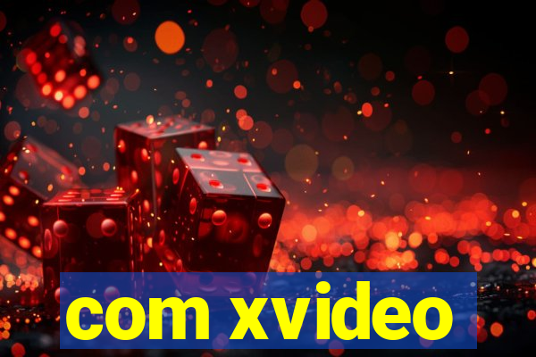 com xvideo