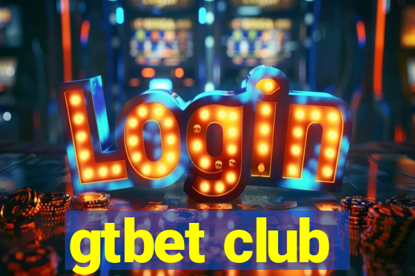 gtbet club