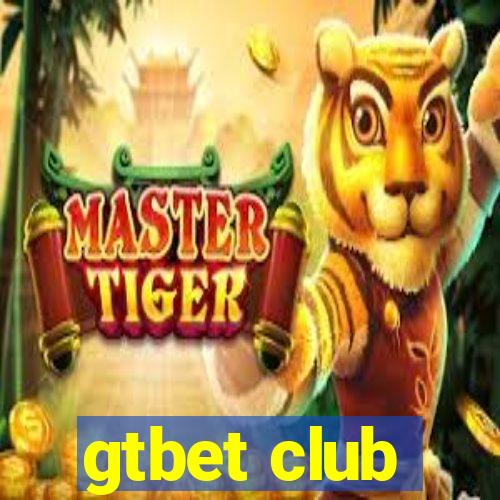 gtbet club