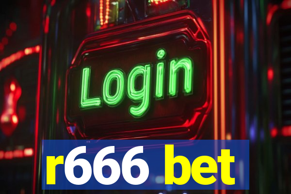 r666 bet