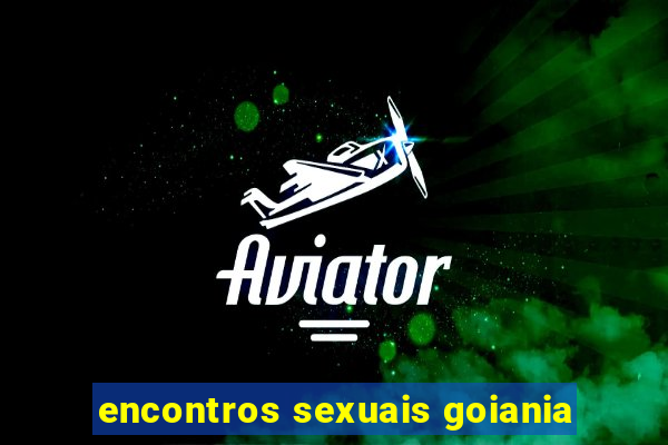 encontros sexuais goiania