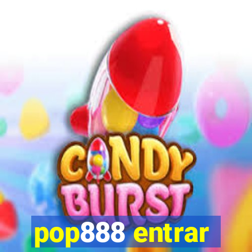 pop888 entrar