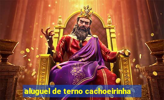 aluguel de terno cachoeirinha