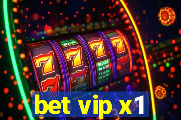 bet vip x1