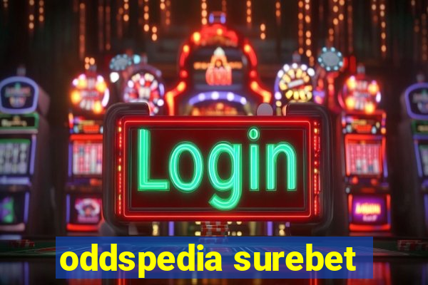 oddspedia surebet