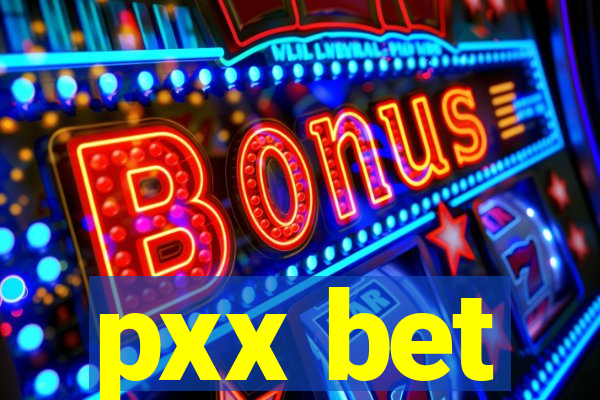 pxx bet