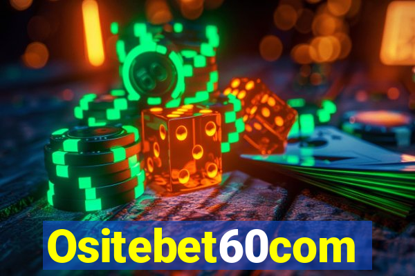 Ositebet60com