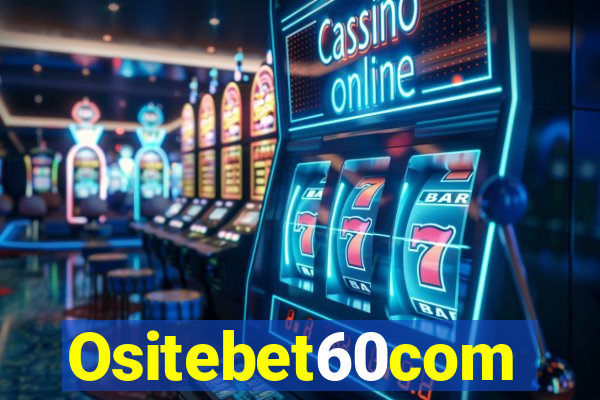 Ositebet60com