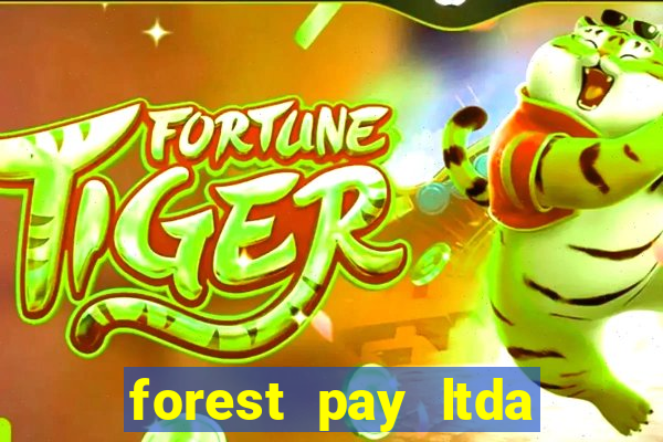 forest pay ltda plataforma de jogos