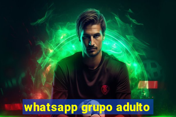 whatsapp grupo adulto