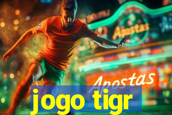 jogo tigr