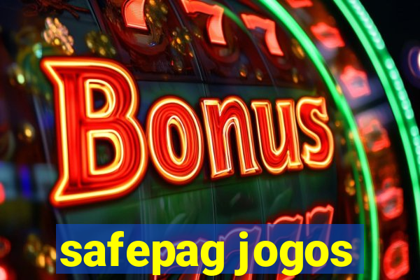 safepag jogos