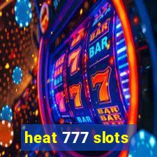 heat 777 slots