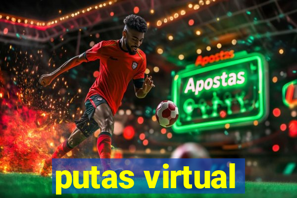 putas virtual